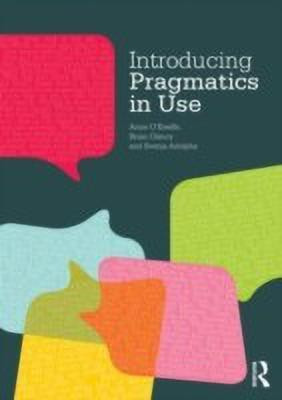 Introducing Pragmatics in Use(English, Paperback, O'Keeffe Anne)