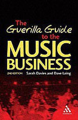 Guerilla Guide to the Music Business(English, Paperback, Davis Sarah)