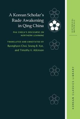 A Korean Scholar's Rude Awakening in Qing China(English, Hardcover, Chega Pak)