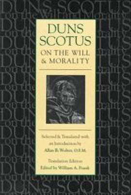 Duns Scotus on the Will and Morality(English, Paperback, Scotus John Duns)