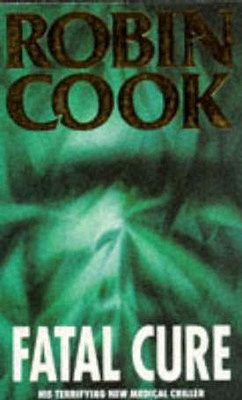 Fatal Cure(English, Paperback, Cook Robin)