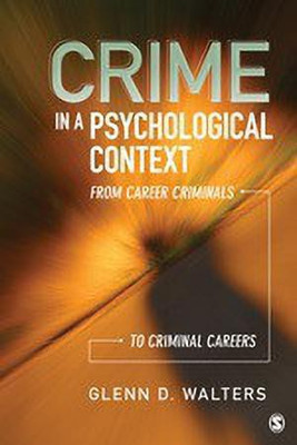 Crime in a Psychological Context(English, Paperback, Walters Glenn)