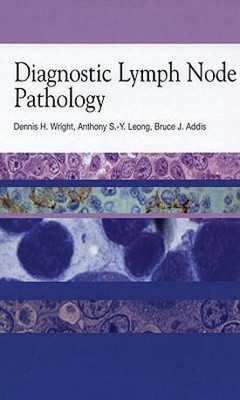 Diagnostic Lymph Node Pathology(English, Hardcover, Leong Anthony)