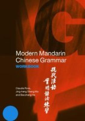 Modern Mandarin Chinese Grammar Workbook(English, Paperback, Ross Claudia)