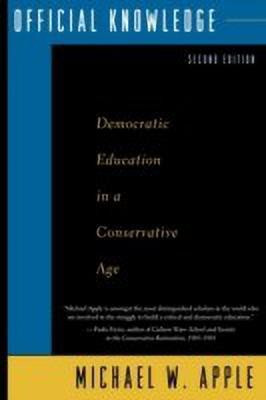 Official Knowledge(English, Paperback, Apple Michael W.)