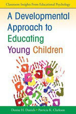 A Developmental Approach to Educating Young Children(English, Paperback, unknown)