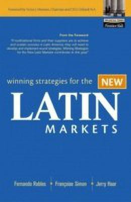 Winning Strategies for the New Latin Markets(English, Hardcover, Robles Fernando)