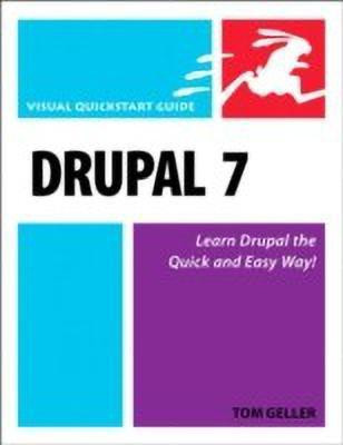 Drupal 7(English, Paperback, Geller Tom)