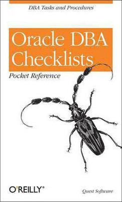 Oracle DBA Checklists Pocket Reference(English, Book, Quest Software)