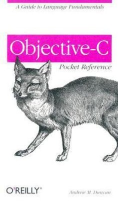 Objective-C Pocket Reference(English, Paperback, Duncan Andrew)