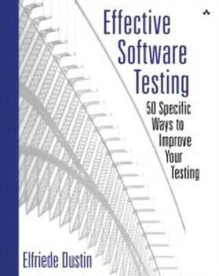 Effective Software Testing(English, Paperback, Dustin Elfriede)
