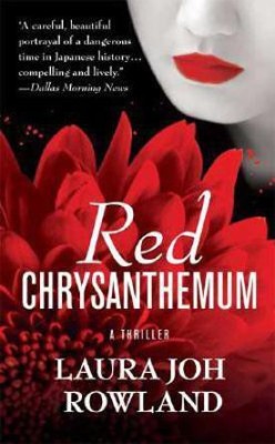 Red Chrysanthemum(English, Paperback, Rowland Laura Joh)