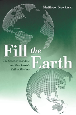 Fill the Earth(English, Paperback, Newkirk Matthew)