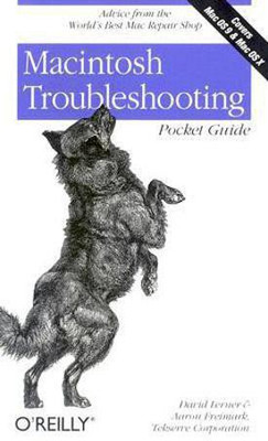 Macintosh Troubleshooting Pocket Guide(English, Paperback, David Learner Aaron Freimark, Tekserve)