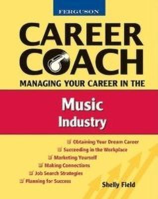 Managing Your Career in the Music Industry(English, Paperback, Field Shelly)