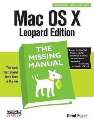 Mac OS X Leopard: The Missing Manual(English, Paperback, Pogue David)