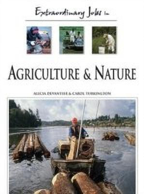 Extraordinary Jobs in Agriculture and Nature(English, Hardcover, Devantier Alecia T.)