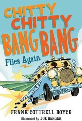 Chitty Chitty Bang Bang Flies Again(English, Electronic book text, Boyce Frank Cottrell)