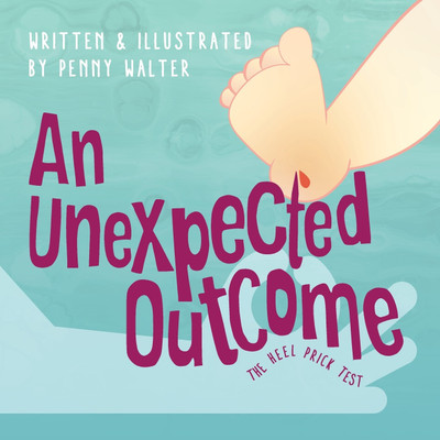 An Unexpected Outcome(English, Paperback, Walter Penny)