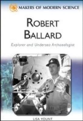 Robert Ballard(English, Hardcover, Yount Lisa)