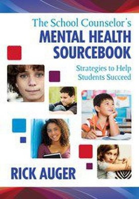 The School Counselor's Mental Health Sourcebook(English, Paperback, unknown)