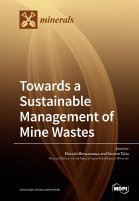 Towards a Sustainable Management of Mine Wastes(English, Paperback, unknown)