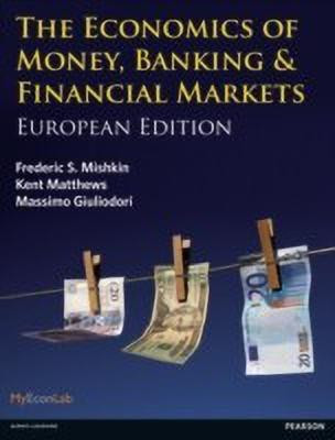 Economics of Money, Banking and Financial Markets, The(English, Paperback, Mishkin Frederic)