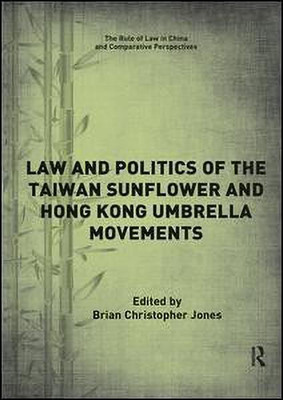Law and Politics of the Taiwan Sunflower and Hong Kong Umbrella Movements(English, Paperback, unknown)