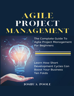 Agile Project Management(English, Paperback, Poole Joshua)