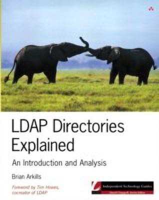 LDAP Directories Explained(English, Paperback, Arkills Brian)