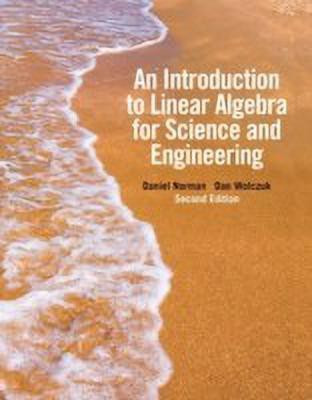 Introduction to Linear Algebra for Science and Engineering(English, Paperback, Norman Daniel)