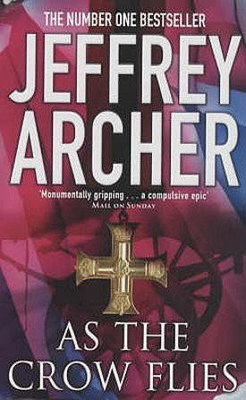 As the Crow Flies(English, Paperback, Archer Jeffrey)
