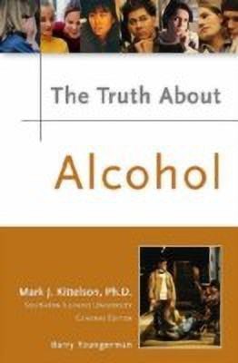 The Truth About Alcohol(English, Hardcover, Youngerman Barry)