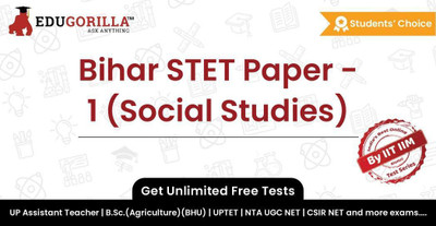 EduGorilla Bihar STET Paper - 1 (Social Studies) Exam(Online Test Series)