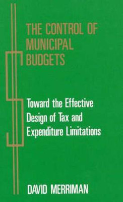 The Control of Municipal Budgets(English, Hardcover, Merriman David)