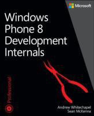 Windows Phone 8 Development Internals(English, Paperback, Whitechapel Andrew)