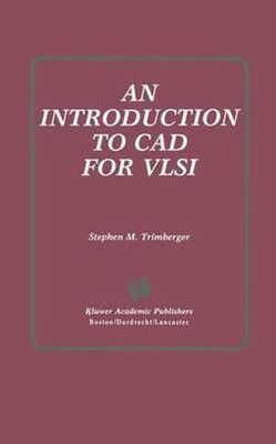 Introduction to Computer Aided Design for Very Large Scale Integration(English, Hardcover, Trimberger Stephen M.)
