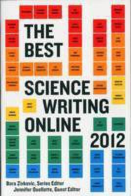 The Best Science Writing Online 2012(English, Paperback, unknown)