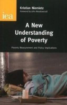 New Understanding of Poverty(English, Paperback, Niemietz Krystian)