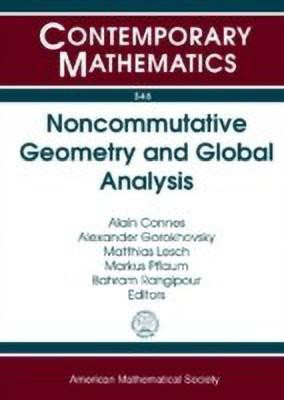 Noncommutative Geometry and Global Analysis(English, Paperback, unknown)