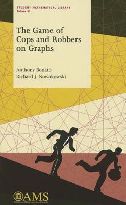 The Game of Cops and Robbers on Graphs(English, Paperback, Bonato Anthony)