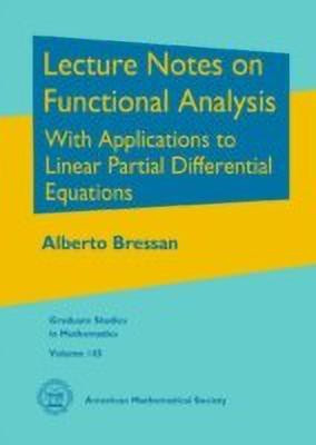 Lecture Notes on Functional Analysis(English, Hardcover, Bressan Alberto)