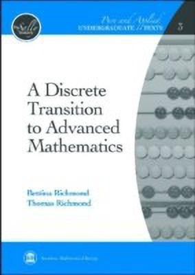 A Discrete Transition to Advanced Mathematics(English, Hardcover, Richmond Bettina)