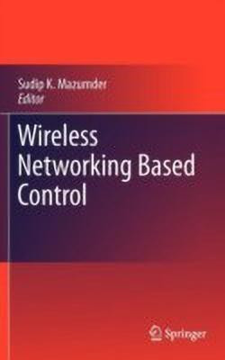 Wireless Networking Based Control(English, Hardcover, unknown)