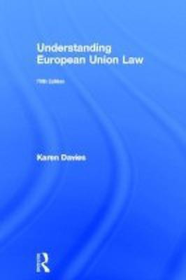 Understanding European Union Law(English, Hardcover, Davies Karen)