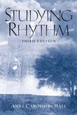 Studying Rhythm(English, Paperback, Hall Anne Carothers)