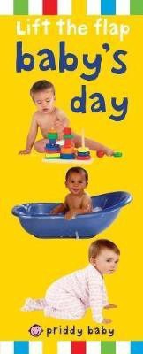 Lift The Flap Baby's Day(English, Hardcover, Priddy Roger)