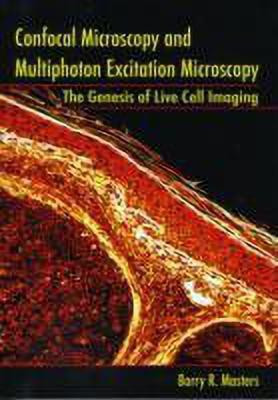 Confocal Microscopy and Multiphoton Excitation Microscopy(English, Paperback, Masters Barry R.)