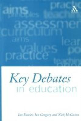 Key Debates in Education(English, Paperback, Davies Ian Dr)