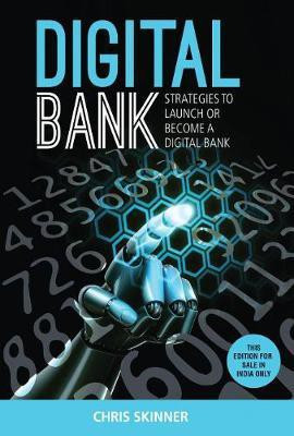 Digital Bank(English, Paperback, Skinner Chris)